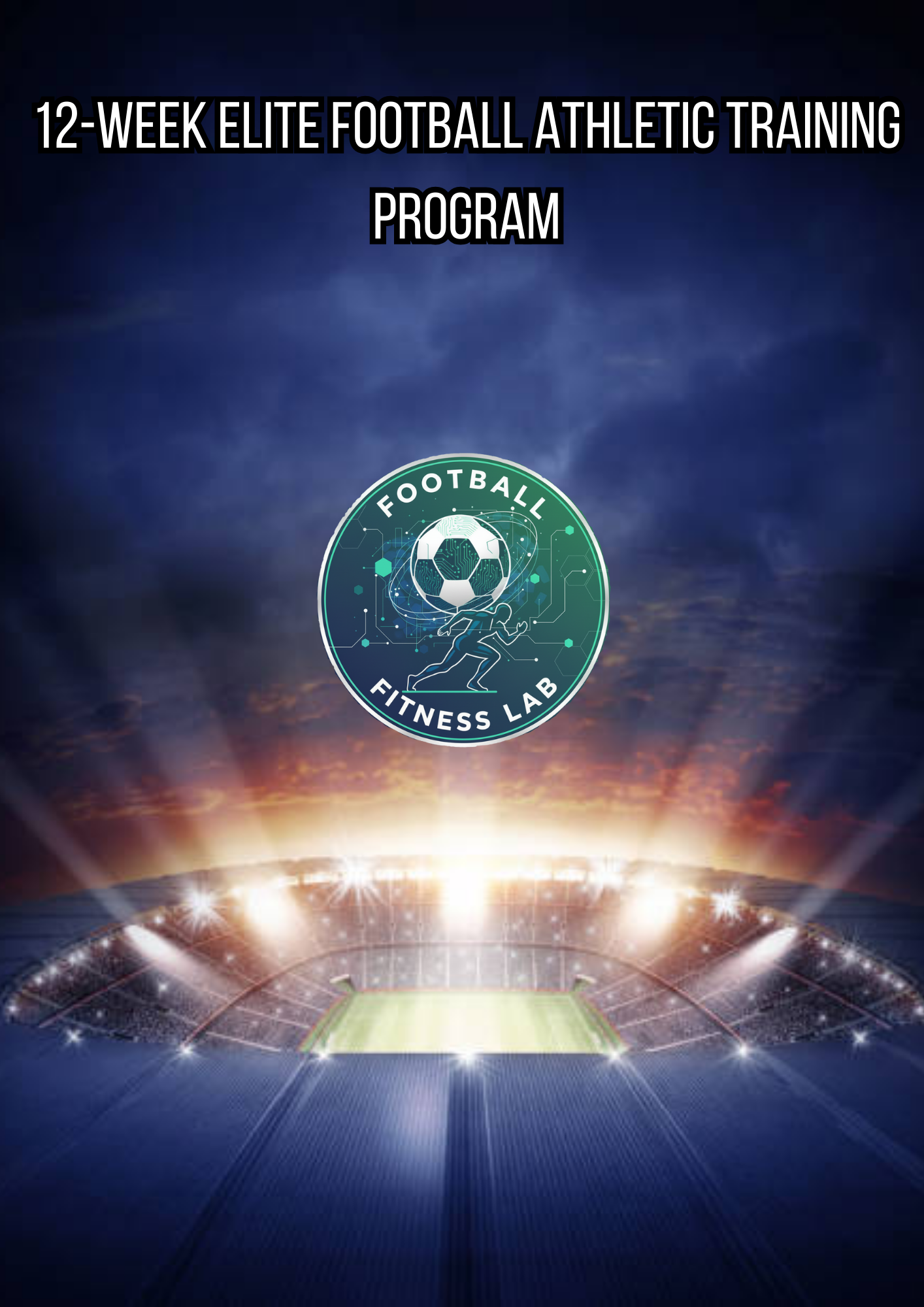12-Week Elite Football Athletic Training Program